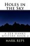 [Zeb Hanks Mystery 02] • Holes in the Sky